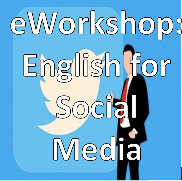 eWorkshop &quot;English for Social Media&quot;