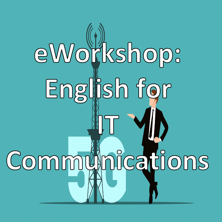 eWorkshop &quot;English for IT Communications&quot;