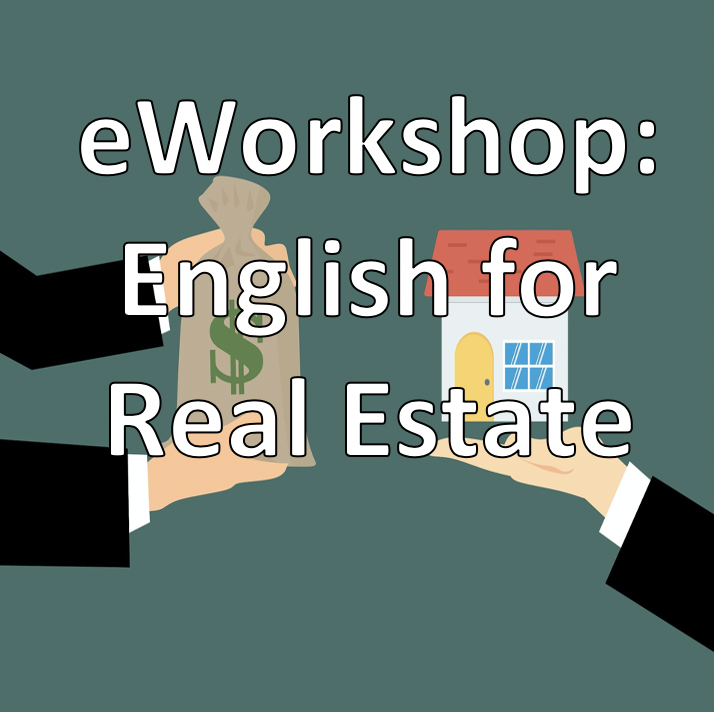 eWorkshop &quot;English for Real Estate&quot;