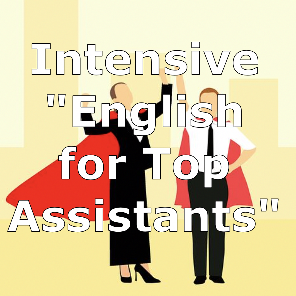 e3 - Intensive &quot;English for Top Assistants&quot;