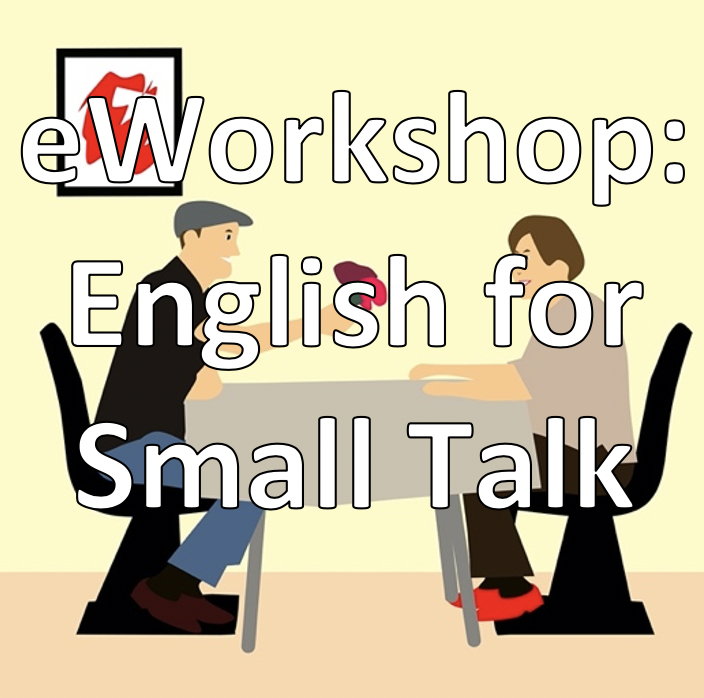 eWorkshop „Englisch für Small Talk“
