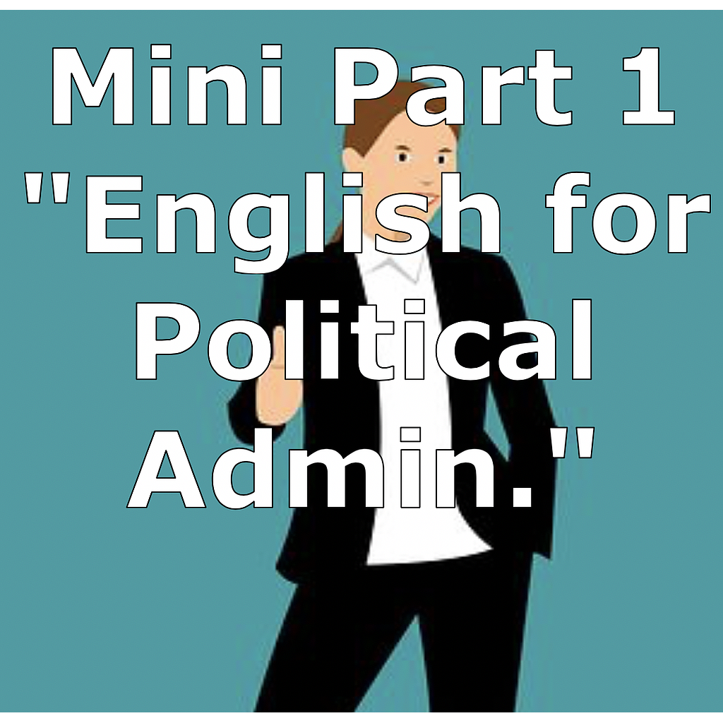 e3 – Mini Teil 1 „Englisch für die politische Verwaltung“
