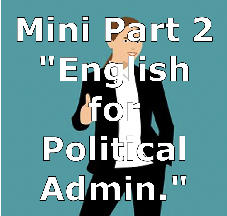 e3 – Mini Teil 2 „Englisch für die politische Verwaltung“